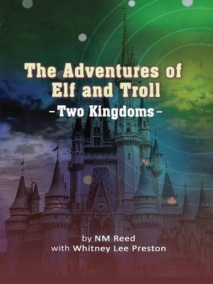 cover image of The Adventures of Elf and Troll